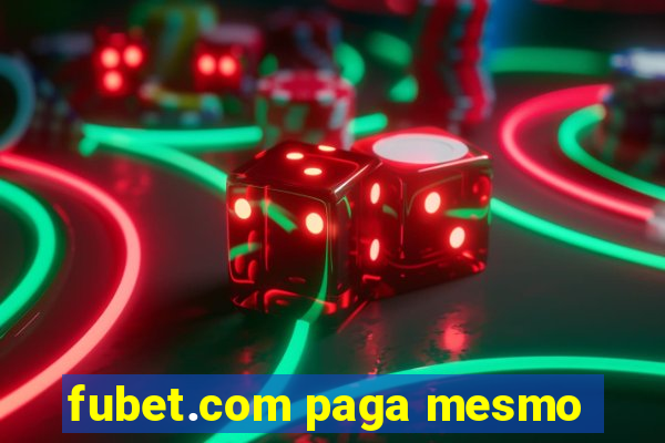 fubet.com paga mesmo